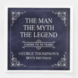 Der Mann der Mythos der Legende 90. Geburtstag Bla Serviette