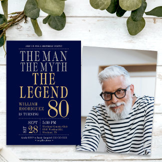 Der Mann der Mythos Der Legende Foto 80. Geburtsta Einladung