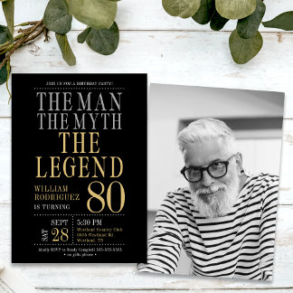 Der Mann der Mythos Der Legende Foto 80. Geburtsta Einladung