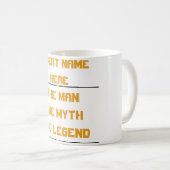 Der Mann, der Mythos, der Legende personalisierte  Kaffeetasse (VorderseiteRechts)