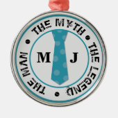 Der Mann, der Mythos der Legende personalisierte N Ornament Aus Metall (Vorne)