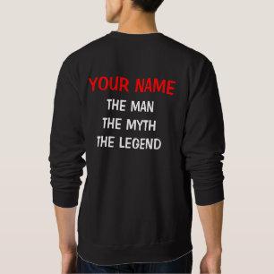 Der Mann der Mythos der Legende Pullover für Männe