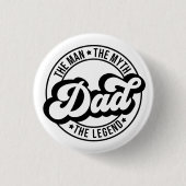 Der Mann, der Mythos der Legende Vater Vater Papa Button (Vorderseite)