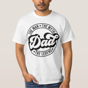 Der Mann, der Mythos der Legende Vater Vater Papa T-Shirt