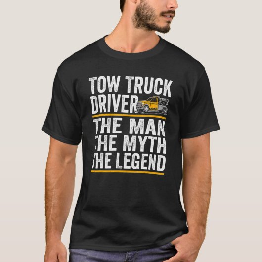 Der Mann der Mythos der Legende zwei LKW-Fahrer T-Shirt (Vorderseite)