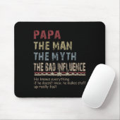Der Mann, der Mythos, der schlechte Einfluss Shirt Mousepad (Mit Mouse)