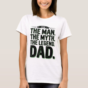 Der Mann, der Mythos, der T - Shirt des legendären