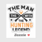 Der Mann, der Mythos, die Jagdlegende - Hirsch Aufkleber (Blatt)