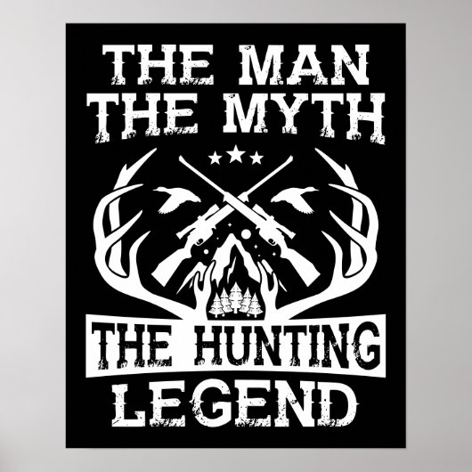 Der Mann, der Mythos, die Jagdlegende - Lager Poster (Vorne)