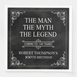 Der Mann der Mythos Die Legende 100. Geburtstag sc Serviette