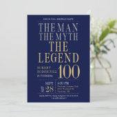 Der Mann, der Mythos, die Legende 100 Geburtstagsp Einladung (Stehend Vorderseite)
