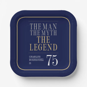 Der Mann Der Mythos Die Legende 75. Geburtstag Pappteller