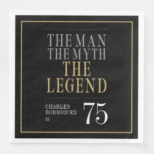Der Mann Der Mythos Die Legende 75. Geburtstag Serviette