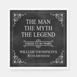 Der Mann der Mythos Die Legende 85. Geburtstag sch Serviette