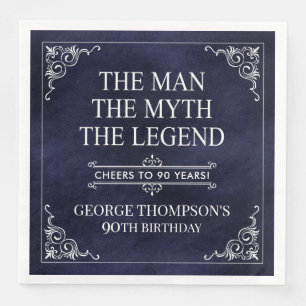 Der Mann Der Mythos Die Legende 90. Geburtstag Serviette