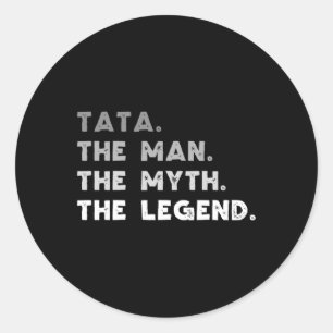 Der Mann, der Mythos, die Legende Coole Tata Runder Aufkleber