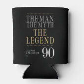 Der Mann, der Mythos, die Legende des 90. Geburtst Dosenkühler (Rückseite)