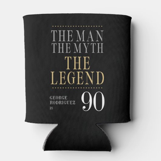 Der Mann, der Mythos, die Legende des 90. Geburtst Dosenkühler (Rückseite)