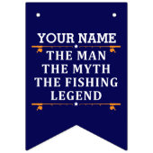 Der Mann, der Mythos, die Legende des Fischens per Wimpelkette (Zweite Fahne)