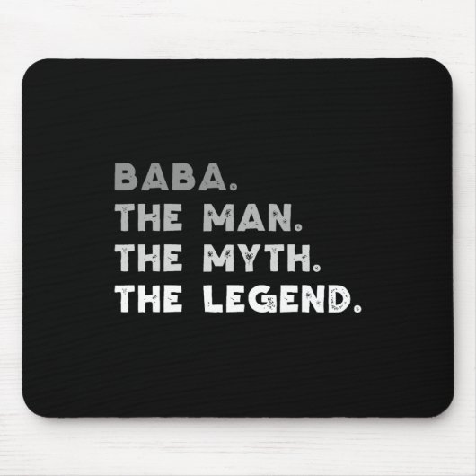 Der Mann, der Mythos, die Legende, die Coole Baba Mousepad (Vorne)