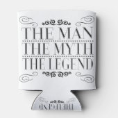 Der Mann, der Mythos, die Legende Dosenkühler (Rückseite)