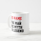 Der Mann, der Mythos, die Legende Kaffeetasse (Vorderseite Links)
