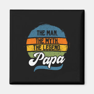 Der Mann der Mythos Die Legende Papa Vater&#; s Ta Magnet