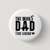 Der Mann Der Mythos Die Legende VATER Cooler Vater Button (Vorderseite)