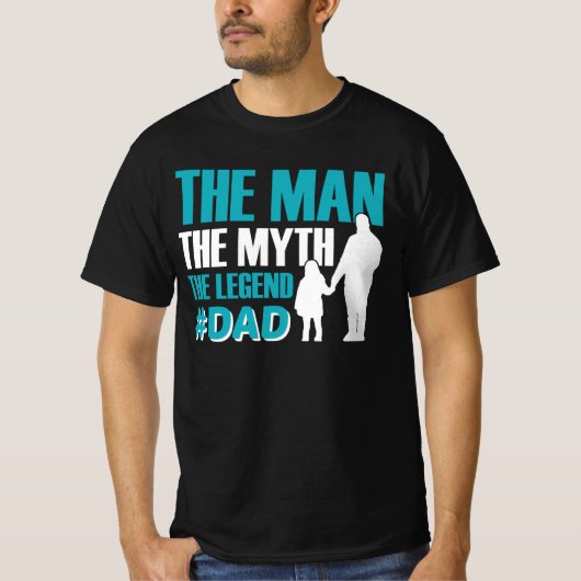 Der Mann, der Mythos, die Legende #Vater Männer T-Shirt (Vorderseite)