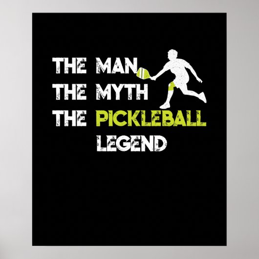 Der Mann, der Mythos, die Pickleball-Legende Poster (Vorne)