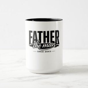 Der Mann Der Mythos Vater Seit 20XX Tasse