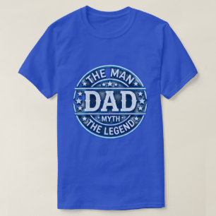 Der Mann Der Vater Der Mythos Die Legende T-Shirt