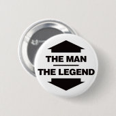 Der Mann die Legende - Schwarzes Button (Vorne & Hinten)