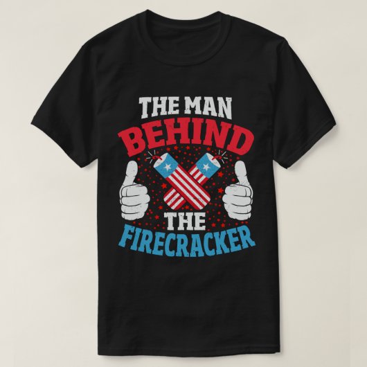 Der Mann hinter dem Firecracker New Dad 4. Juli T-Shirt (Design vorne)