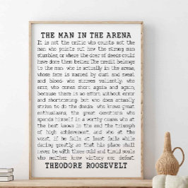 Der Mann in der Arena, Theodore Roosevelt Zitat Poster