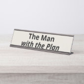 Der Mann mit dem Plan Schreibtischnamensplakette (Vorderseite )