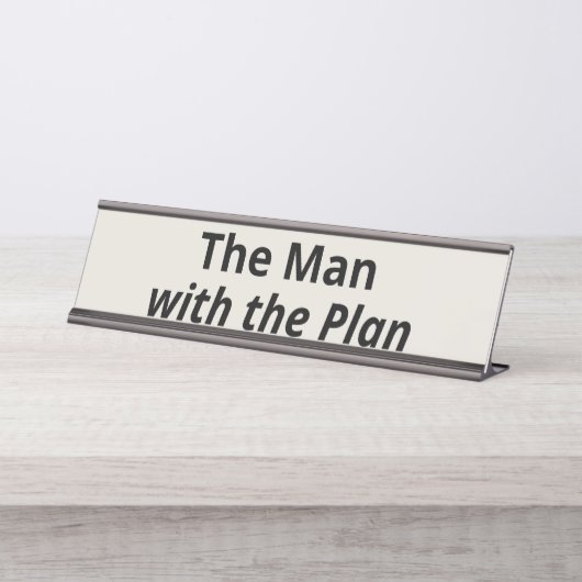Der Mann mit dem Plan Schreibtischnamensplakette (Vorderseite )