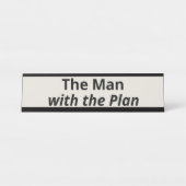 Der Mann mit dem Plan Schreibtischnamensplakette (Vorderseite )