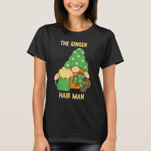 Der Mann mit den ingwerfarbenen Haaren Gälisch Iri T-Shirt
