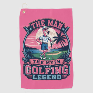 Der Mann Mythos Golflegende Lustiger Flamingo Golf Golfhandtuch