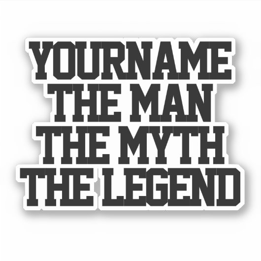 Der Mann Mythos Legende personalisiert Kiss-Cut-Vi Aufkleber (Vorderseite)