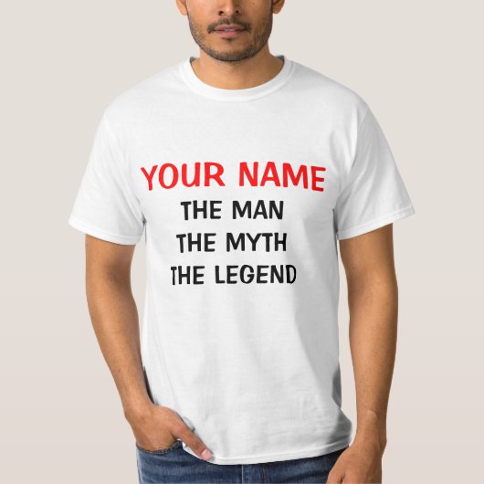 Der Mann Mythos Legende T-Shirts | Personalisierba (Vorderseite)