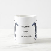 Der Mann vom La Mancha - Tasse (Mittel)
