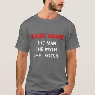 Der Mannmythos- Legenden-T-Shirts   Entwurf Ihre T-Shirt