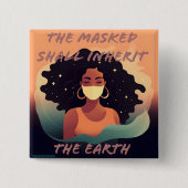 der maskierte muss den Erdungsknopf erben Button (Vorderseite)