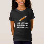Der meiste populäre Bleistift T-Shirt (Vorderseite)