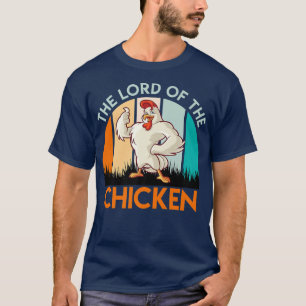 Der Meister von Hühnern Bauer Bauer Hühnermänner T-Shirt