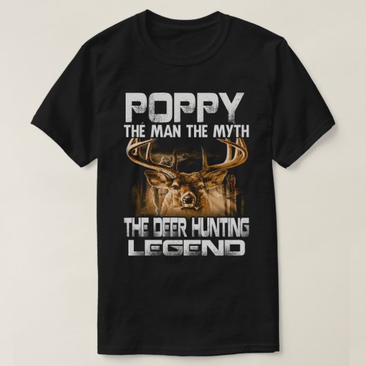 Der Mensch, der Mythos, der Hirschjagd Legende T-Shirt (Design vorne)
