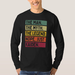 Der Mensch der Mythos der Legende Nope gerade Kaid T-Shirt
