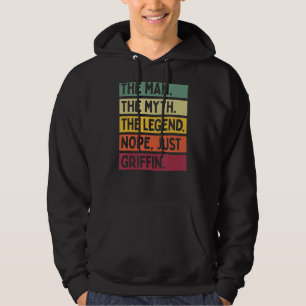 Der Mensch der Mythos der Legende Nope nur Griffin Hoodie